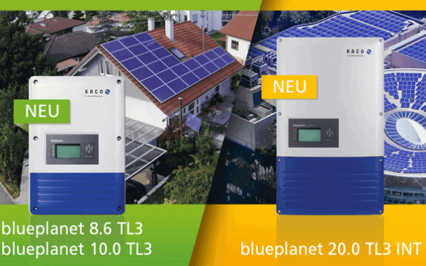 Kaco Wechselrichter blueplanet 8.6 TL3, blueplanet 10.0 TL3 und blueplanet 20.0 TL3 INT