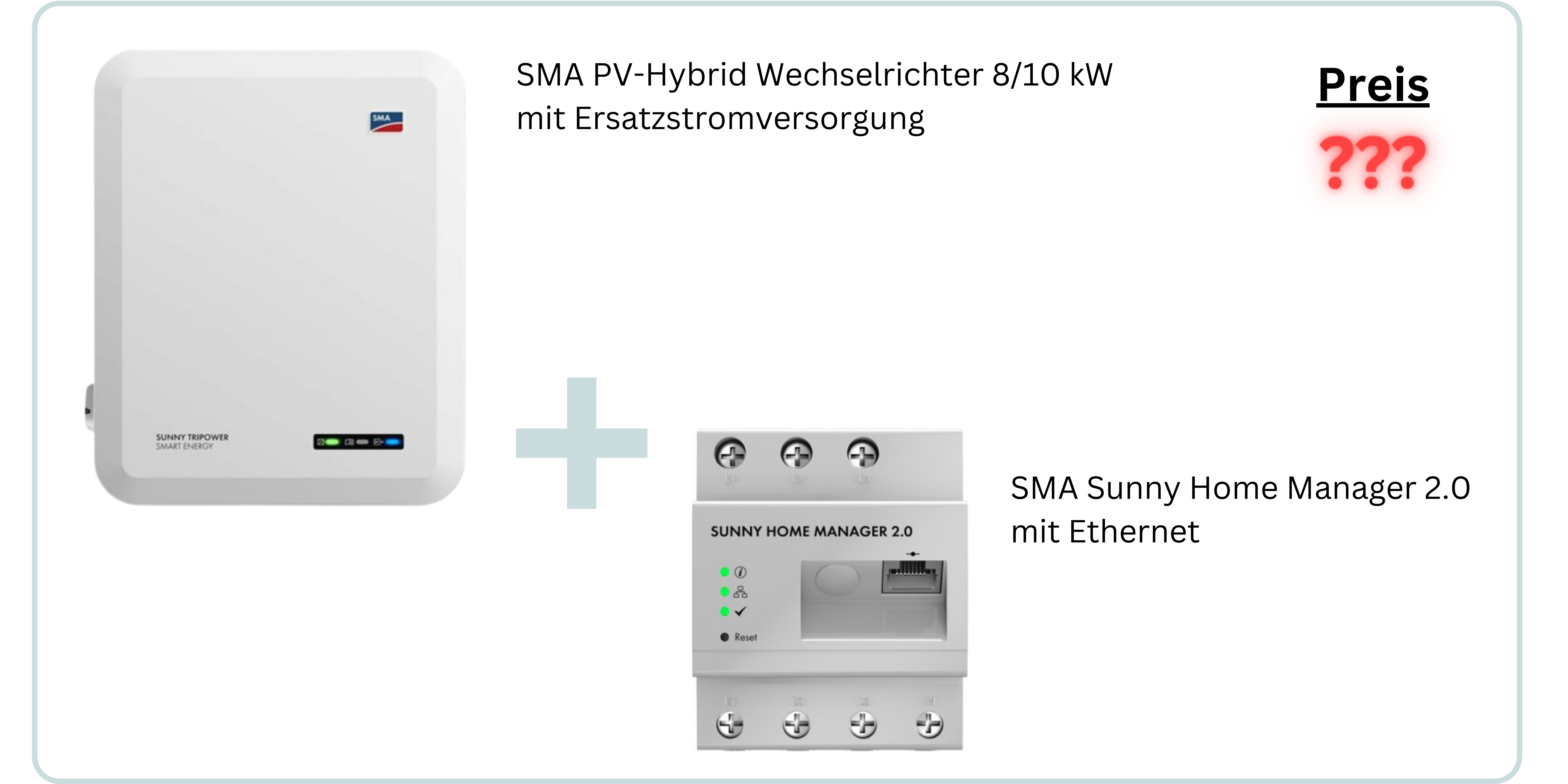 Das SMA-Paket beinhaltet einen SMA PV-Hybrid Wechselrichter und einen SMA Sunny Home Manager 2.0.